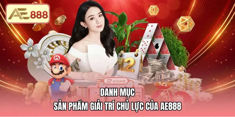 Giới thiệu AE888 với sảnh đá gà Thomo và casino AE Sexy