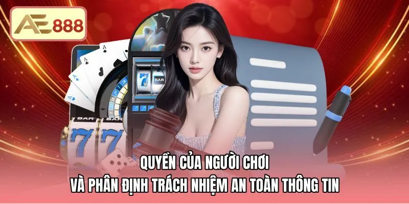 Quyền lợi người chơi cam kết trong chính sách bảo mật AE888